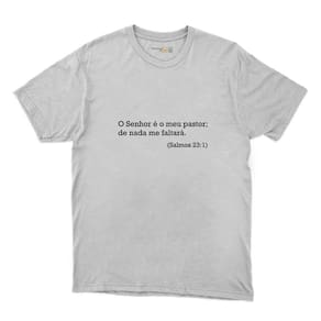Camiseta Camisa Religiosa Algodao O Senhor é o Meu Pastor de Nada Me Faltará Confortavel Macio
