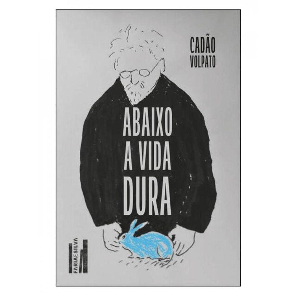 Abaixo A Vida Dura