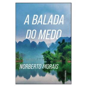 A Balada Do Medo