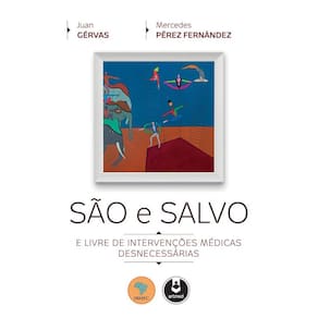 Sao E Salvo E Livre De Intervencoes Medicas