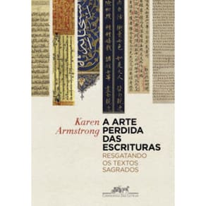 Arte Perdida Das Escrituras - Resgatando Os Textos