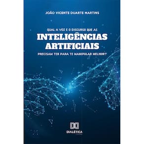 Qual a voz e o discurso que as inteligências artificiais precisam ter para te manipular melhor?