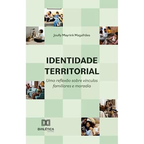 Identidade territorial - Uma reflexão sobre vínculos familiares e moradia