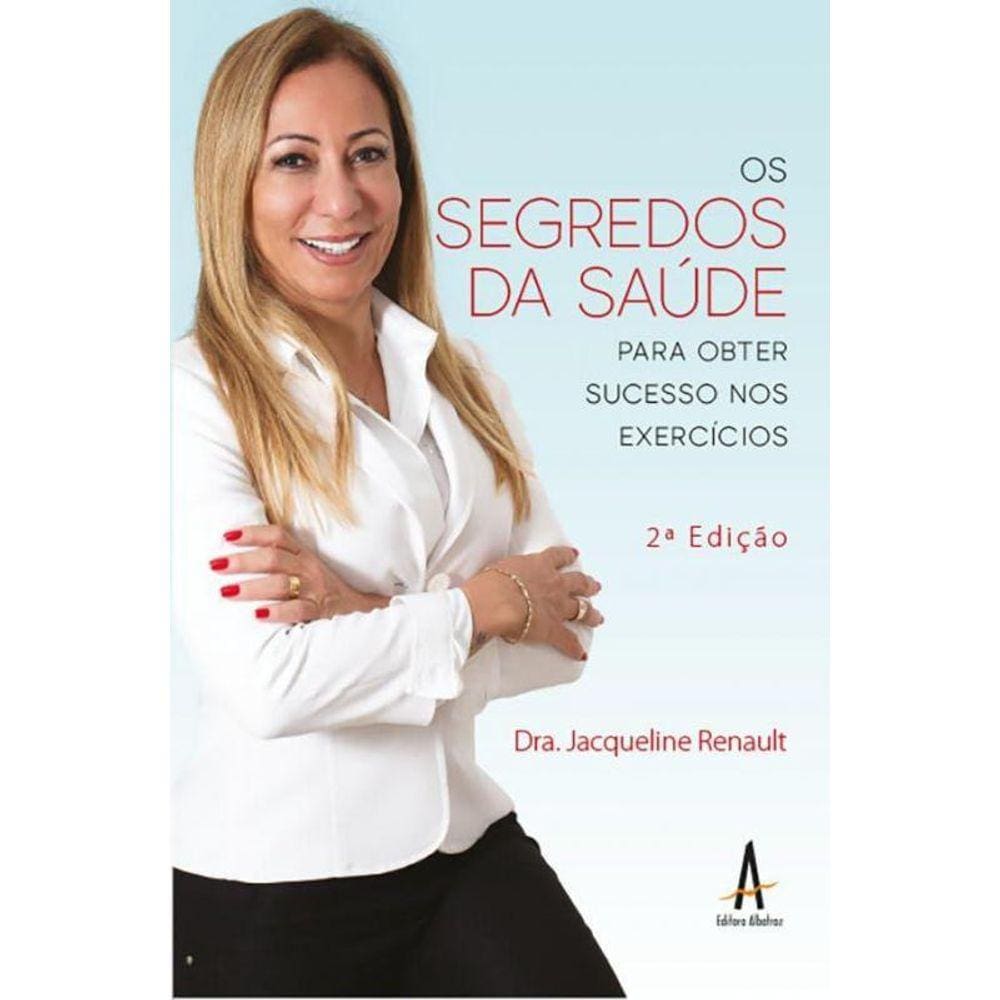 Os Segredos Da Saúde