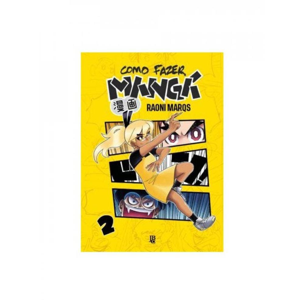 Como Fazer Mangá Vol. 02