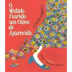Livro Vestido Florido Nos Olhos De Aparecido, O