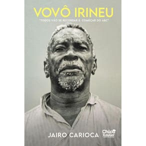 Vovô Irineu - Todos vão se recordar e começar do ABC
