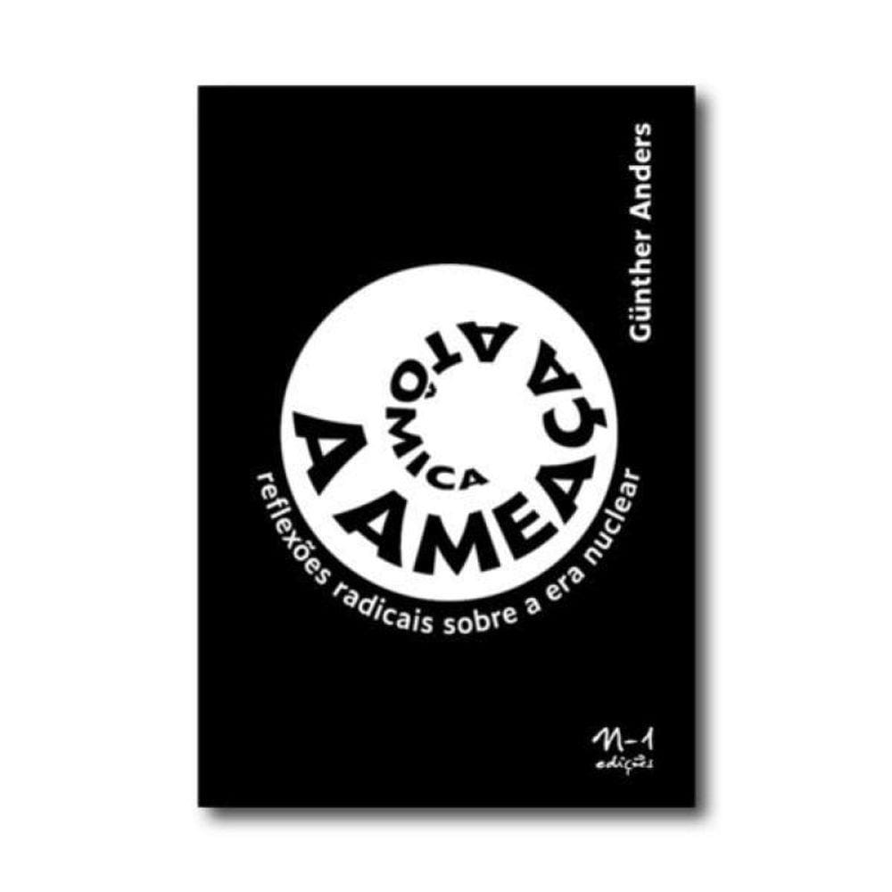 A Ameaça Atômica