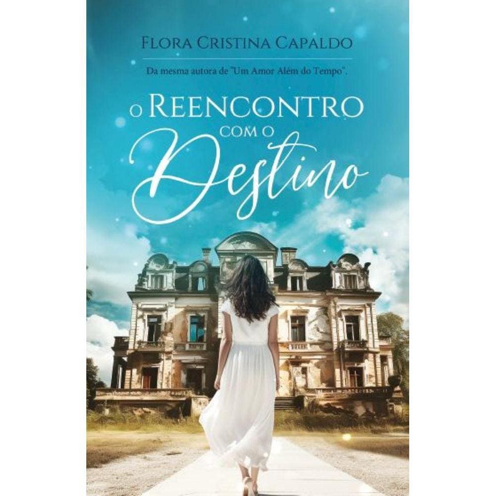 O Reencontro com o Destino