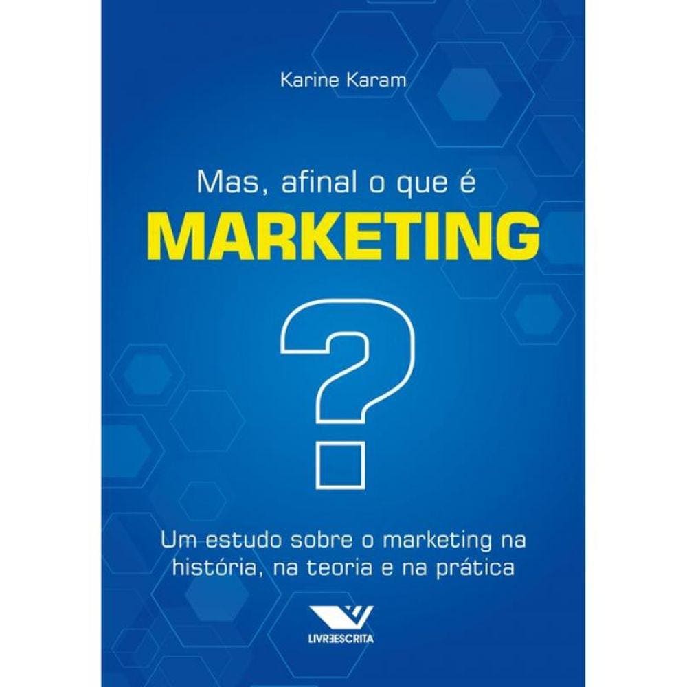 Mas, Afinal O Que É Marketing?