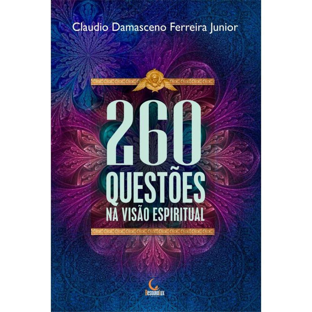 260 Questões Na Visão Espiritual