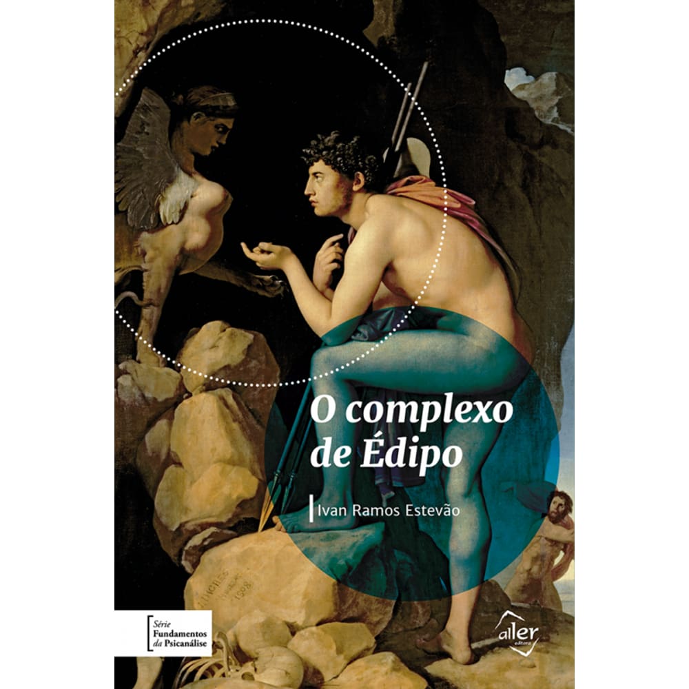 O Complexo de Édipo