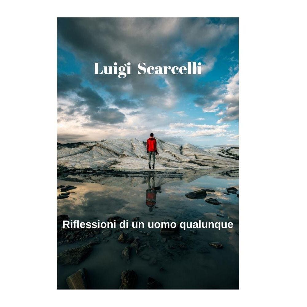 Riflessioni di un uomo qualunque