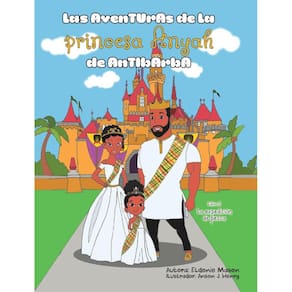 Las Aventuras de la Princesa Anyah de Antibarba