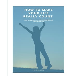 How To Make Your Life Really Count. (SOFTCOVER)