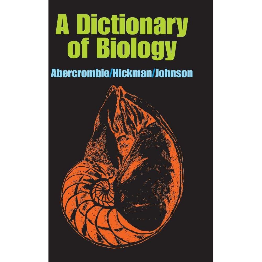 A Dictionary of Biology
