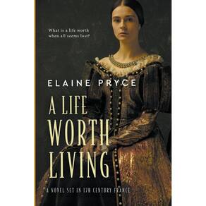 A Life Worth Living