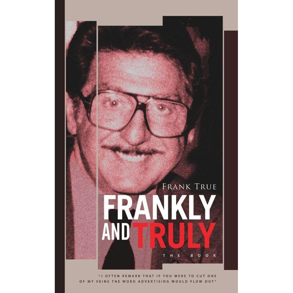 Frankly and Truly