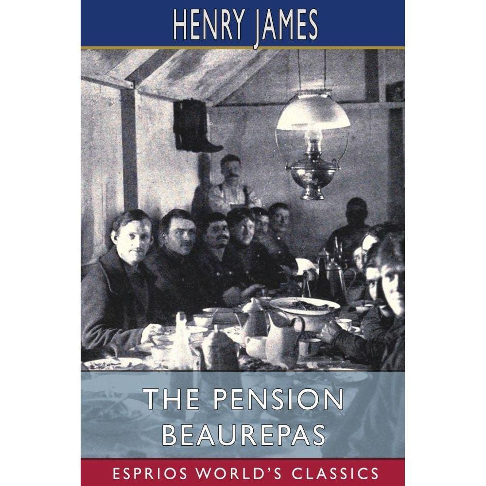 The Pension Beaurepas (Esprios Classics)