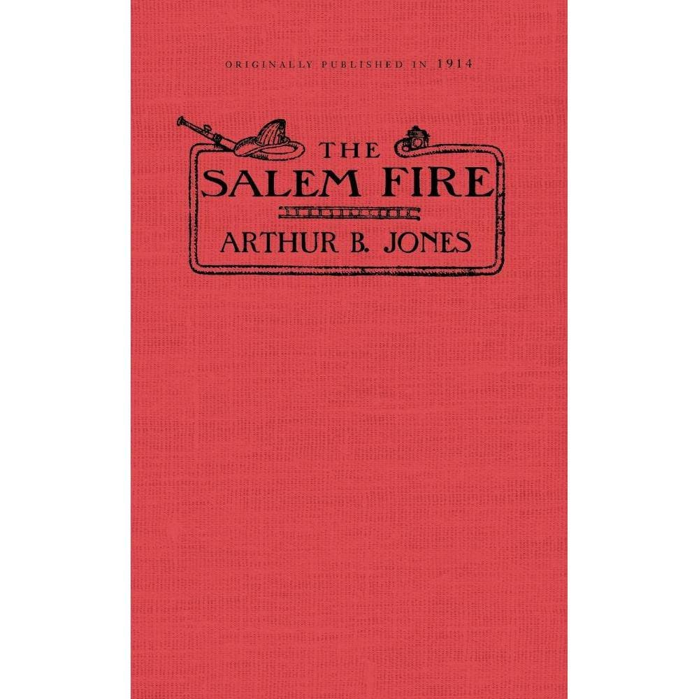 The Salem Fire