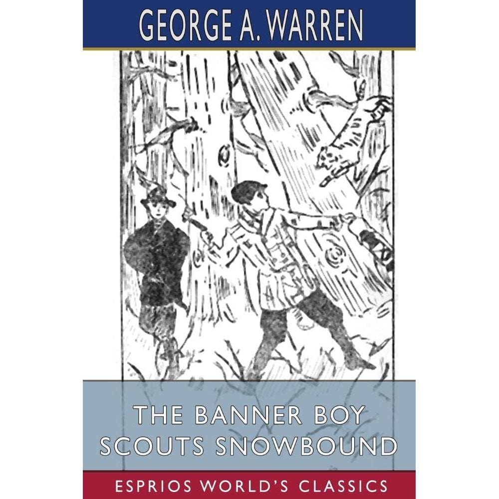 The Banner Boy Scouts Snowbound (Esprios Classics)