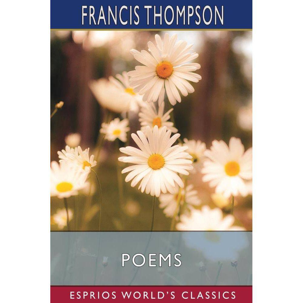Poems (Esprios Classics)