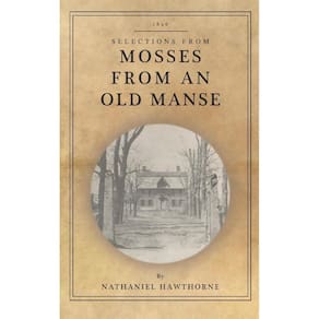 Mosses from an Old Manse