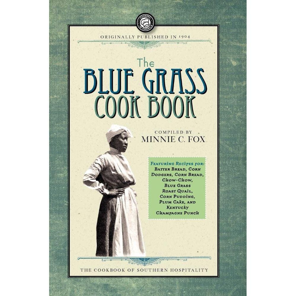 The Blue Grass Cook Book