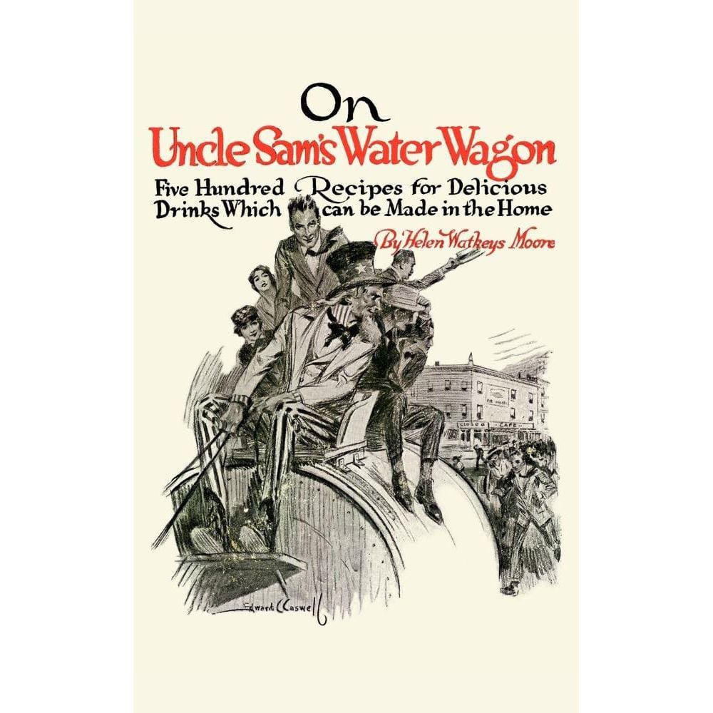 On Uncle Sams Water Wagon