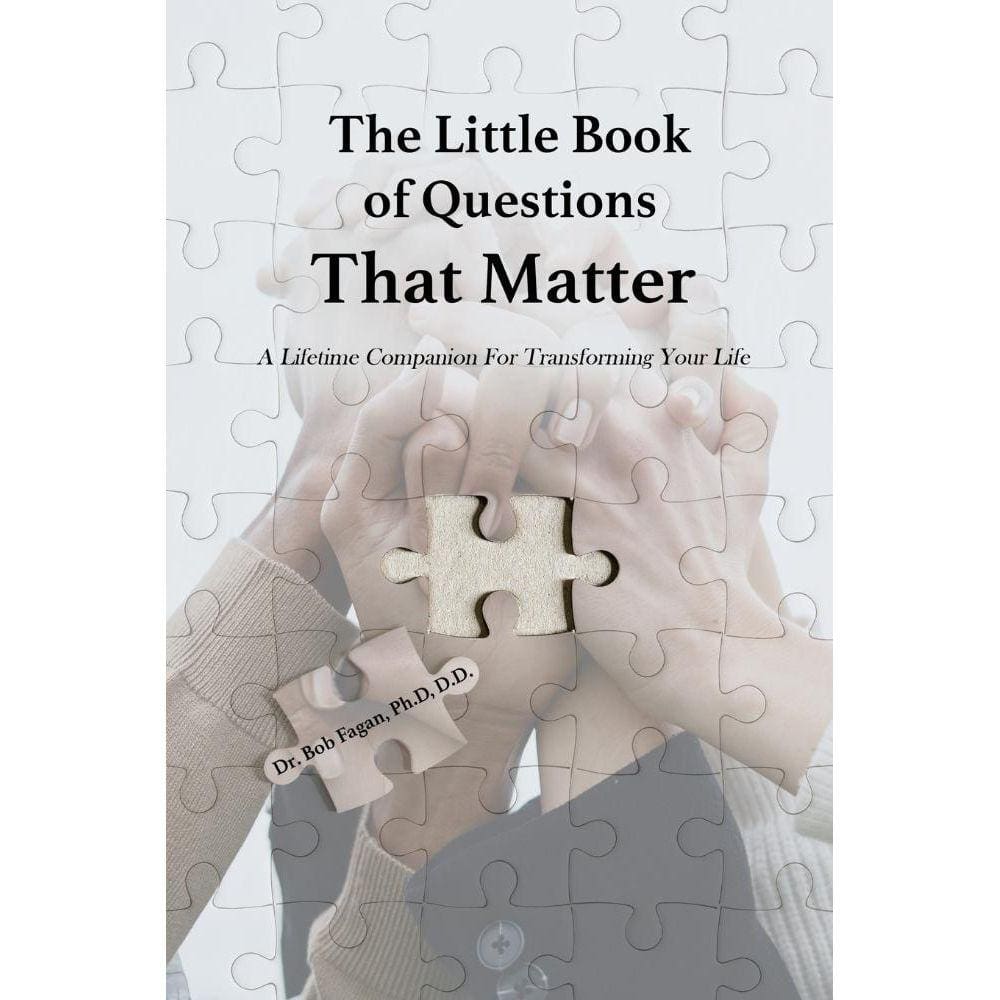 The Little Book of Questions That Matter - A Lifetime Companion For Transforming Your Life