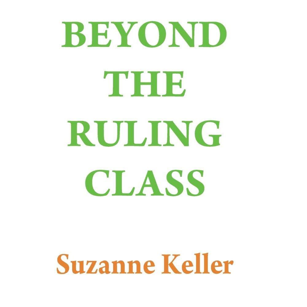 Beyond the Ruling Class
