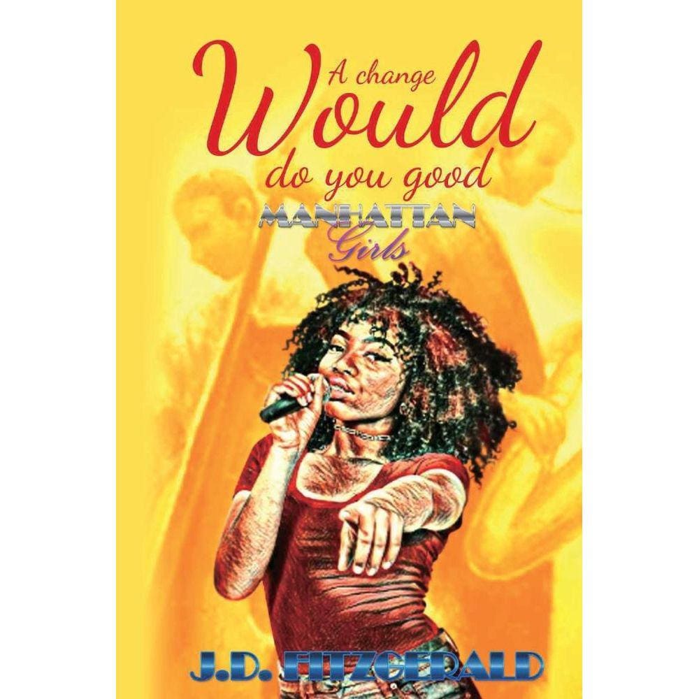 A Change Would Do You Good