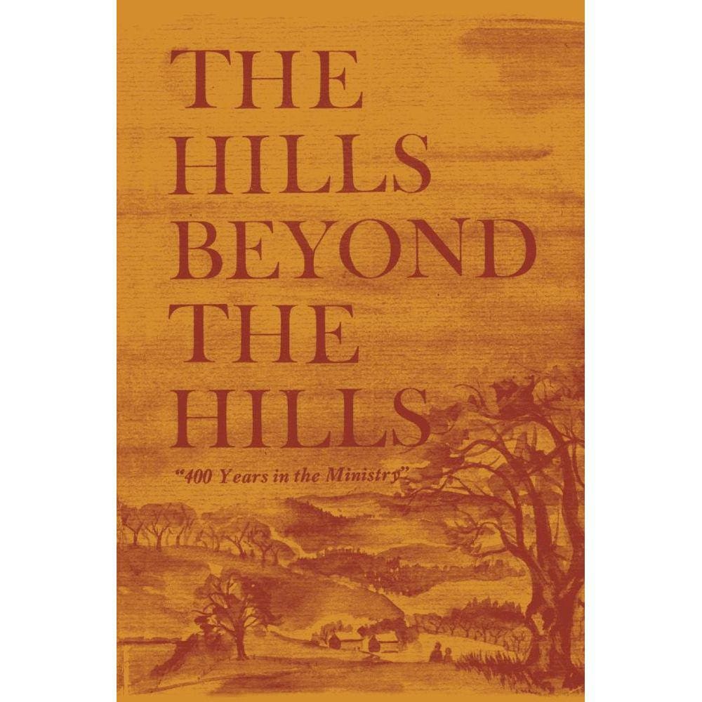 The Hills Beyond the Hills