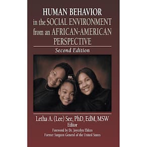 Human Behavior in the Social Environment from an African-American Perspective