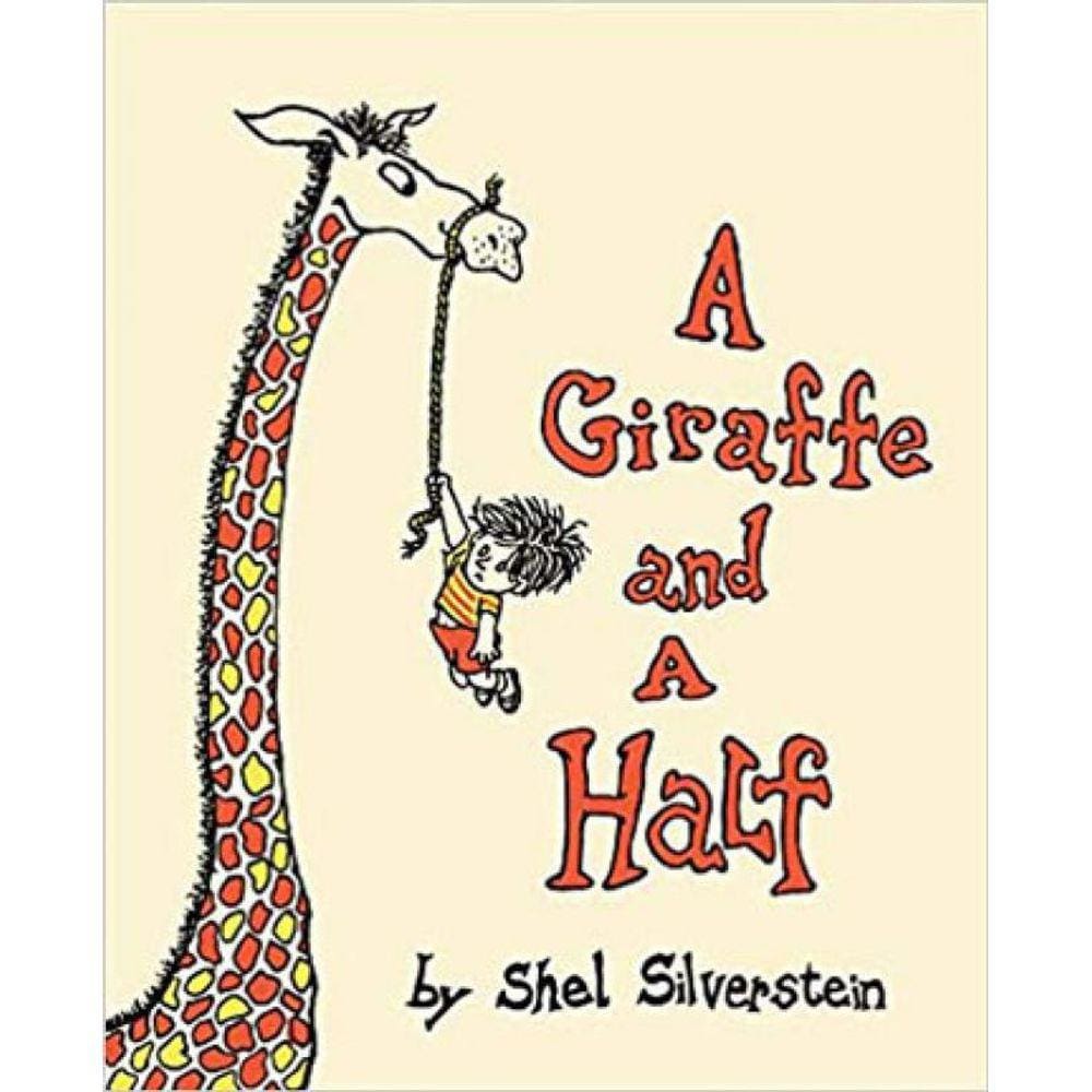Giraffe And A Half, A