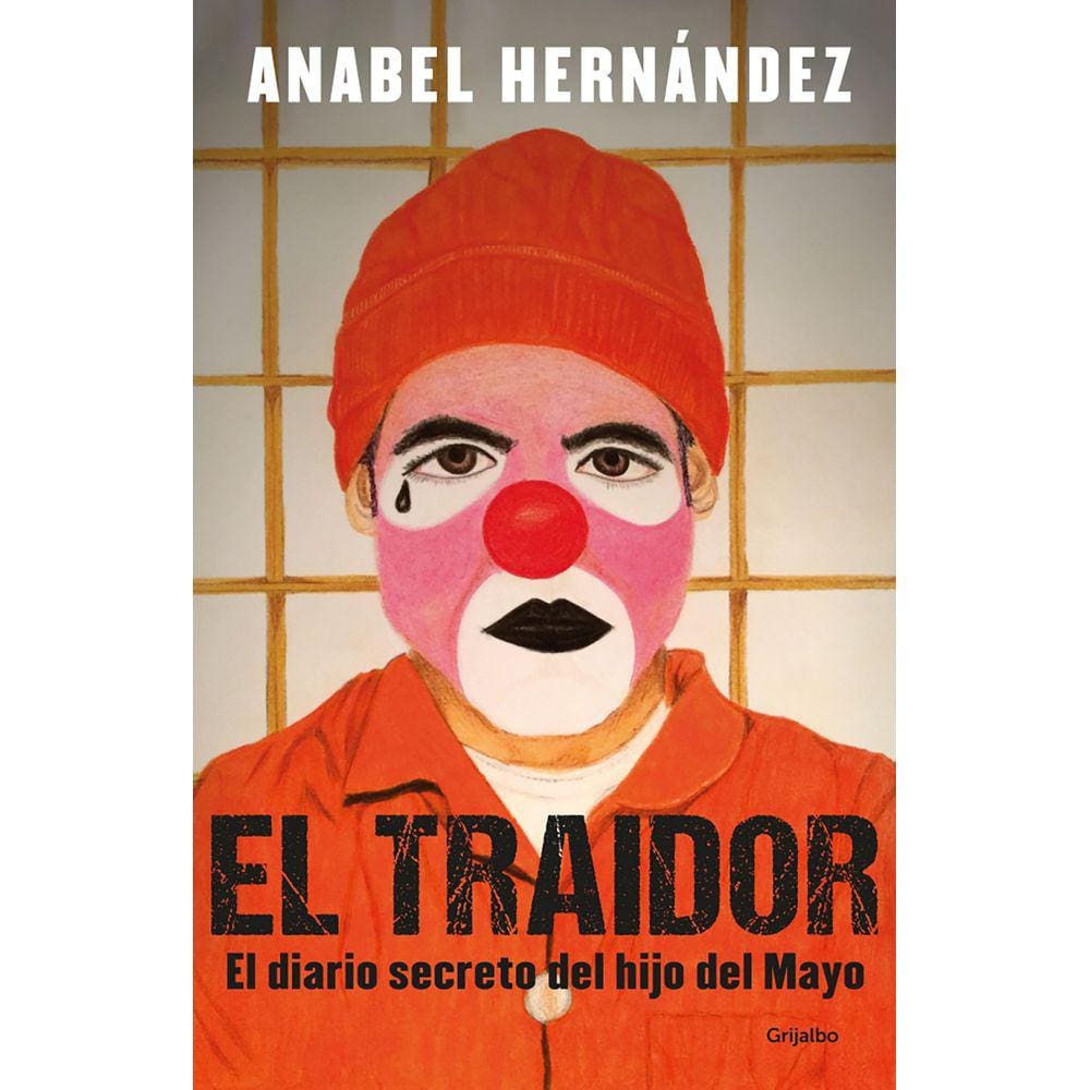 Livro Grijalbo O Traidor. O diário secreto do filho de Mayo