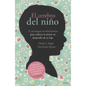 Livro ALBA O cérebro da criança: 12 estratégias revolucionárias