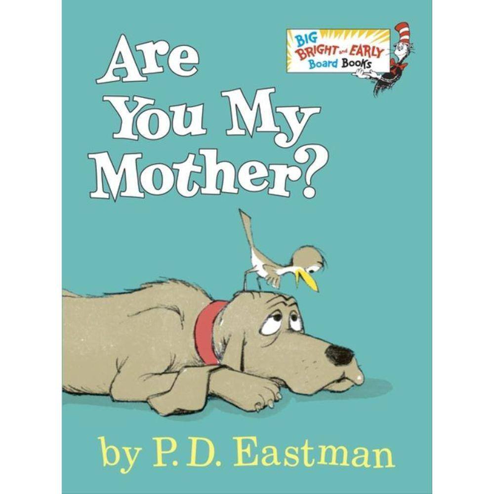 Are You My Mother?