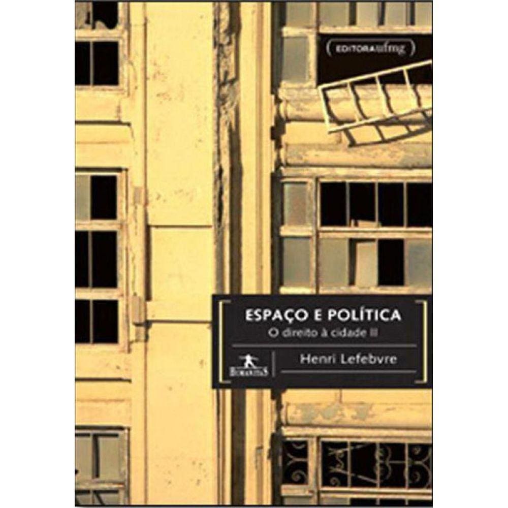 Espaço E Politica - O Direito A Cidade Ii
