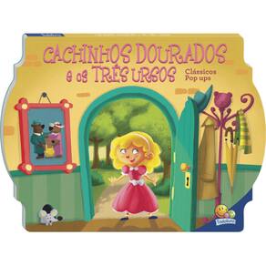 Livro Clássicos Pop ups: Cachinhos Dourados e os Três Ursos