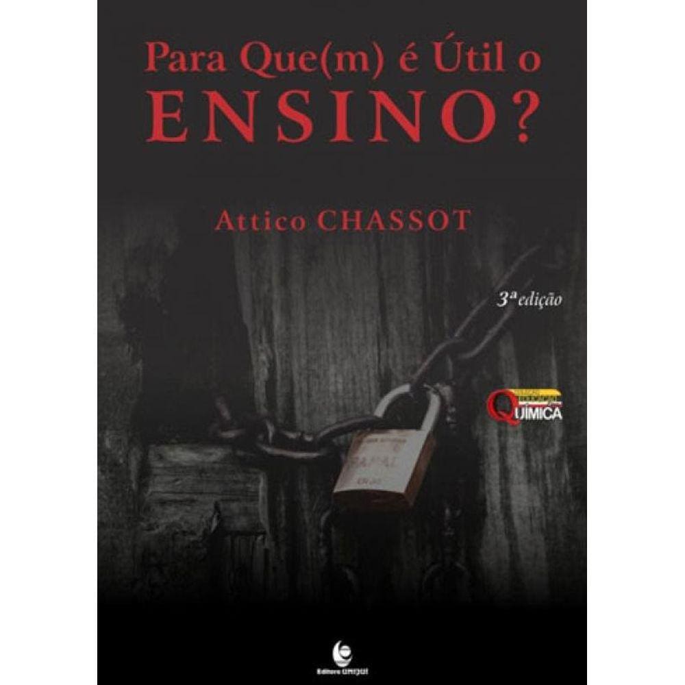 Para Que(M) E Util O Ensino?