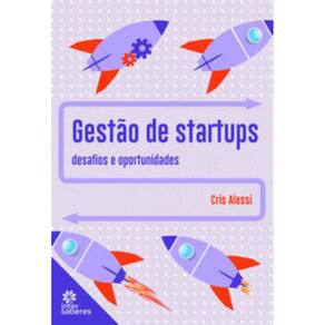 Gestão de Startups - Desáfios e Oportunidades
