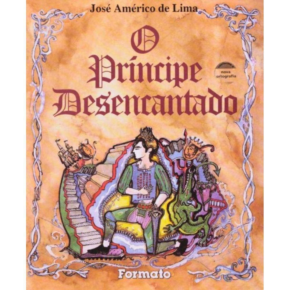 Principe Desencantado, O