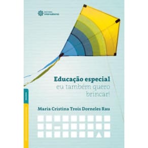 Educacao Especial - Eu Tambem Quero Brincar!