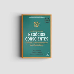 Guia Prático De Negócios Conscientes - Volume 2