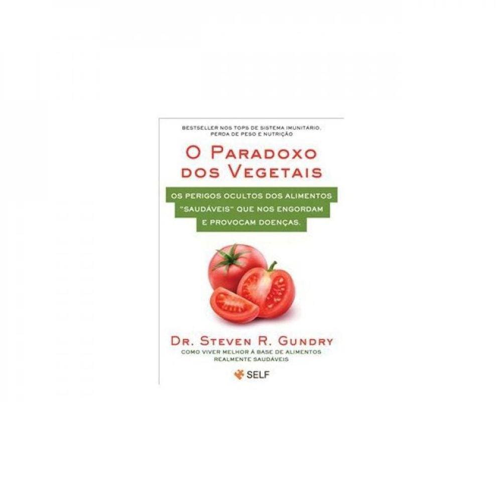 O Paradoxo Dos Vegetais