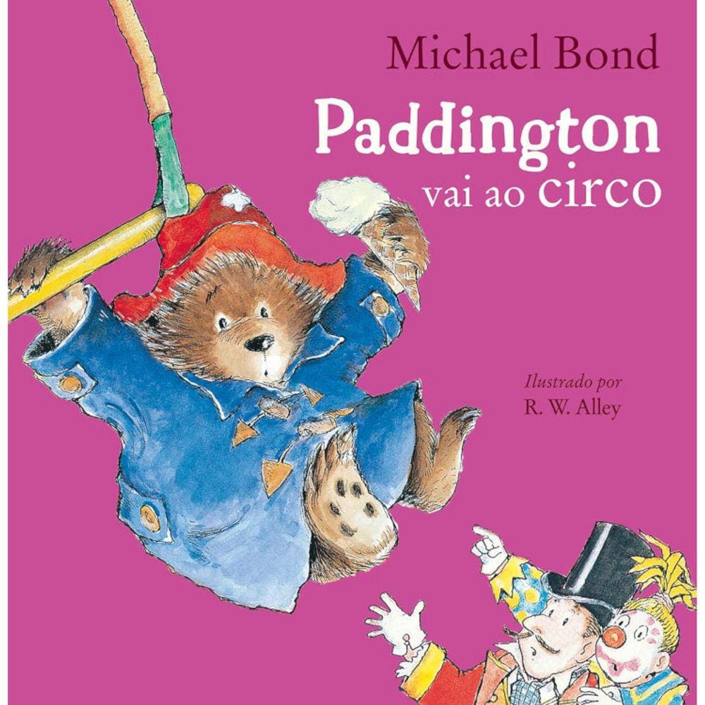Paddington Vai Ao Circo