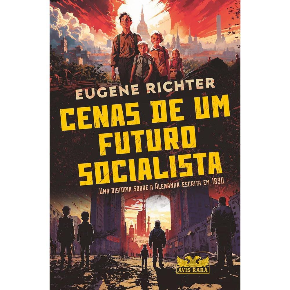 Cenas De Um Futuro Socialista