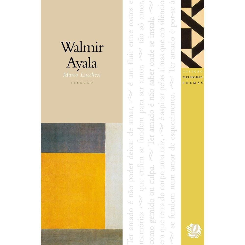 Melhores Poemas De Walmir Ayala