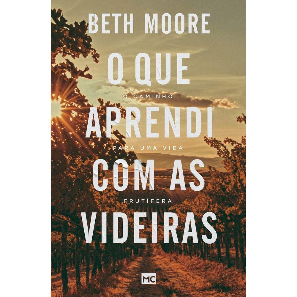O Que Aprendi Com As Videiras